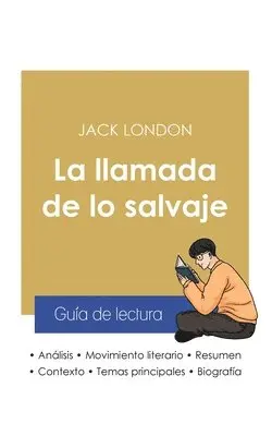 Jack London - Guía de lectura La llamada de lo salvaje de Jack London (análisis literario de referencia y resumen completo), Häftad. Tillgänglighet: Lägg i varukorg