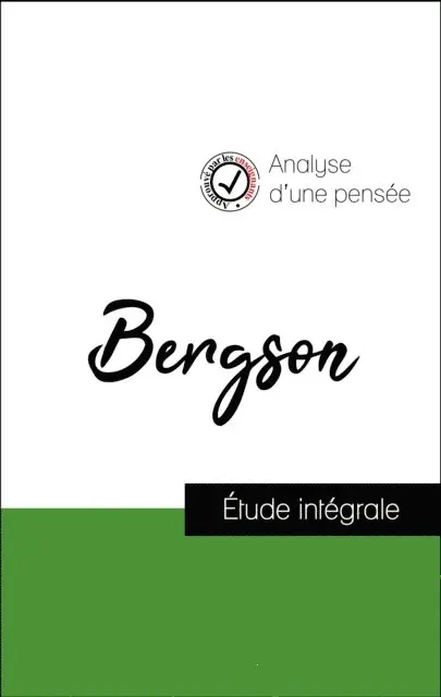 Henri Bergson - Analyse d'une pensée : Henri Bergson (résumé et fiche de lecture plébiscités par les enseignants sur fichedelecture.fr), E-bok. Tillgänglighet: Lägg i varukorg