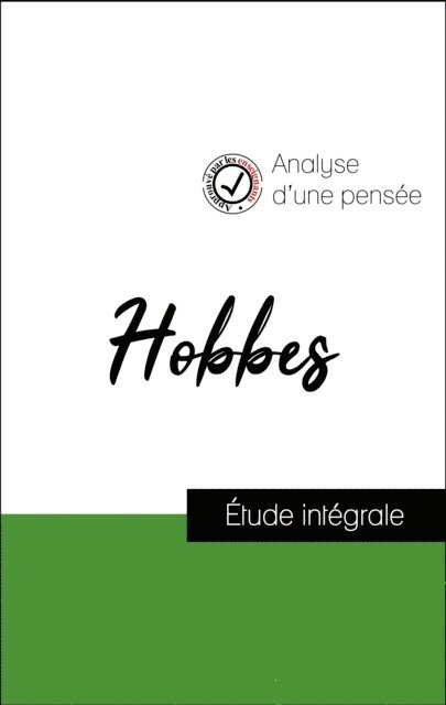 Thomas Hobbes - Analyse d'une pensée : Hobbes (résumé et fiche de lecture plébiscités par les enseignants sur fichedelecture.fr), E-bok