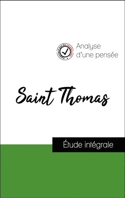 Saint Thomas - Analyse d'une pensée : Saint Thomas (résumé et fiche de lecture plébiscités par les enseignants sur fichedelecture.fr), E-bok