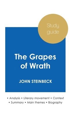 John Steinbeck - Study guide The Grapes of Wrath by John Steinbeck (in-depth literary analysis and complete summary), Häftad