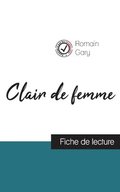 Clair de femme de Romain Gary (fiche de lecture et analyse complte de l'oeuvre)