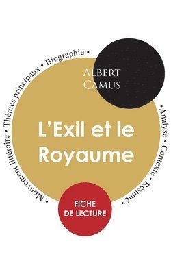 Albert Camus - Fiche de lecture L'Exil et le Royaume (Étude intégrale), Häftad
