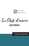 Chef-d'oeuvre inconnu de Balzac (fiche de lecture et analyse compl�te de l'oeuvre)