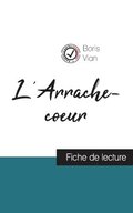 L'Arrache-coeur de Boris Vian (fiche de lecture et analyse compl�te de l'oeuvre)