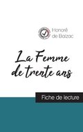 Femme de trente ans de Balzac (fiche de lecture et analyse compl�te de l'oeuvre)