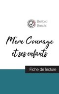 Mre Courage et ses enfants de Bertold Brecht (fiche de lecture et analyse complte de l'oeuvre)
