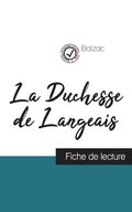 Duchesse de Langeais de Balzac (fiche de lecture et analyse compl�te de l'oeuvre)