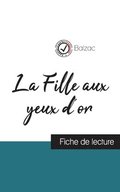 Fille aux yeux d'or de Balzac (fiche de lecture et analyse compl�te de l'oeuvre)