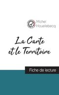 La Carte et le Territoire de Michel Houellebecq (fiche de lecture et analyse complete de l'oeuvre)