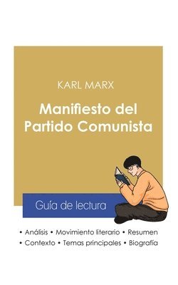 Karl Marx - Guía de lectura Manifiesto del Partido Comunista de Karl Marx (análisis literario de referencia y resumen completo), Häftad