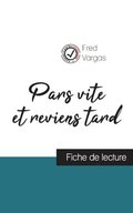 Pars vite et reviens tard de Fred Vargas (fiche de lecture et analyse compl�te de l'oeuvre)