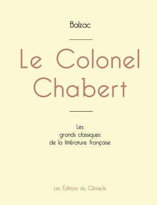 Honoré de Balzac - Colonel Chabert de Balzac (édition grand format), Häftad