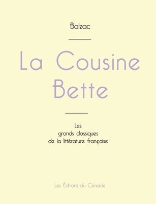 Honoré de Balzac - Cousine Bette de Balzac (édition grand format), Häftad