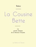 Cousine Bette de Balzac (�dition grand format)