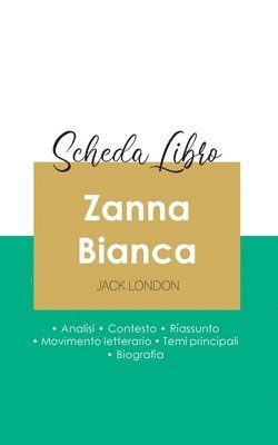 Jack London - Scheda libro Zanna Bianca di Jack London (analisi letteraria di riferimento e riassunto completo), Häftad