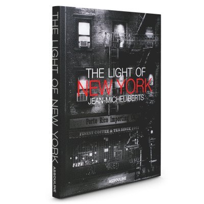 Jean-Michel Berts - Light of New York, the, Inbunden