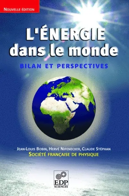 Claude Stephan, Herve Nifenecker, Jean-Louis Bobin - L'Énergie dans le monde, E-bok. Tillgänglighet: Lägg i varukorg