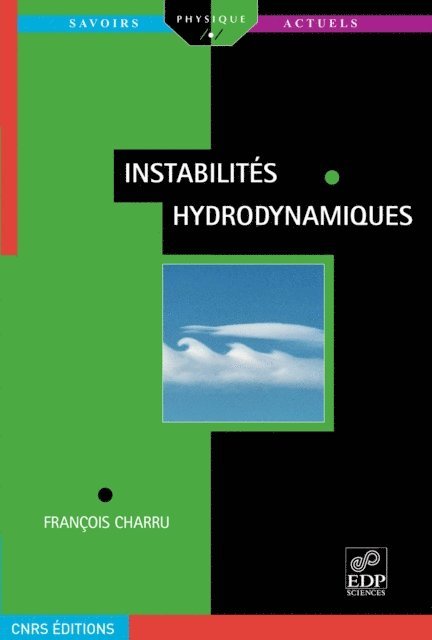 Francois Charru - Instabilités hydrodynamiques, E-bok