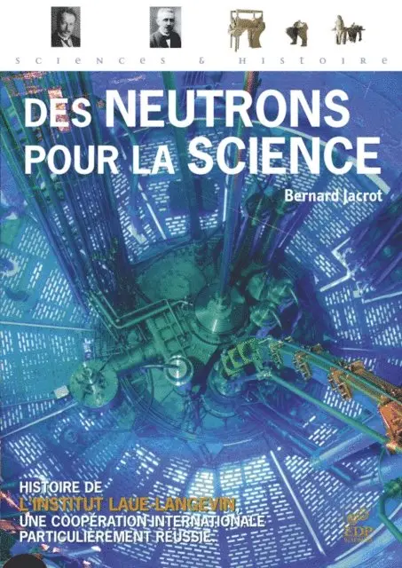 Bernard Jacrot - Des neutrons pour la science, E-bok. Tillgänglighet: Lägg i varukorg