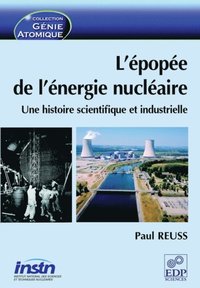 L''épopée de l''énergie nucléaire