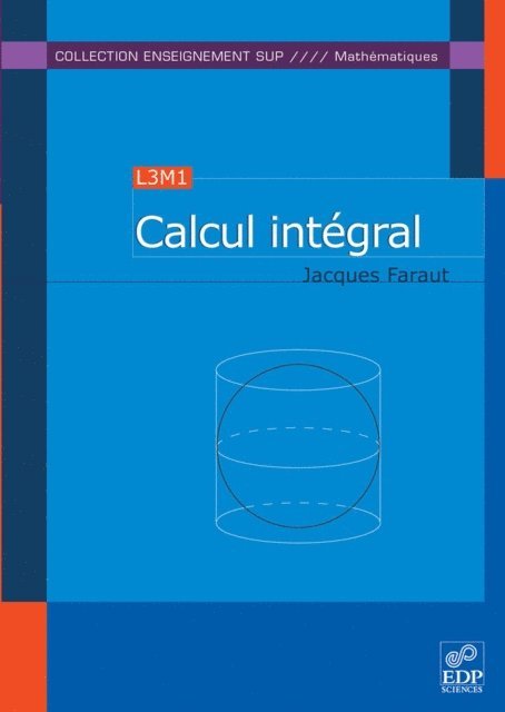Jacques Faraut - Calcul intégral, E-bok