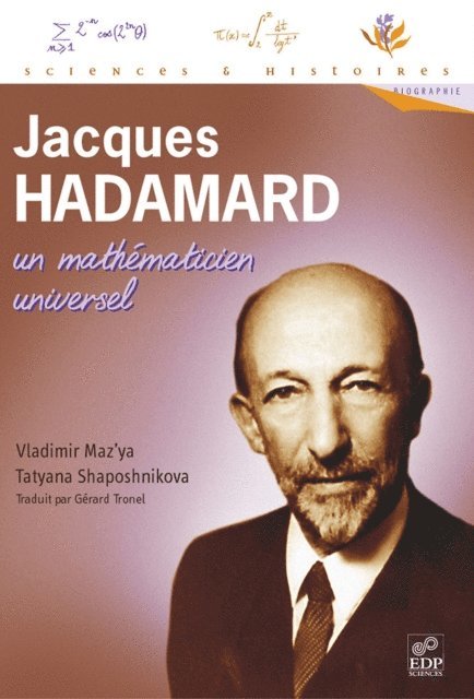 Tatiana Shaposhnikova, Vladimir Maz'ya - Jacques Hadamard, E-bok