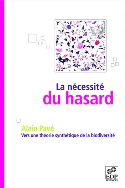 Alain Pave - La nécessité du hasard, E-bok