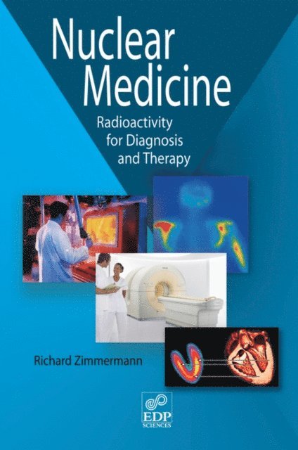Richard Zimmermann - Nuclear Medicine, E-bok