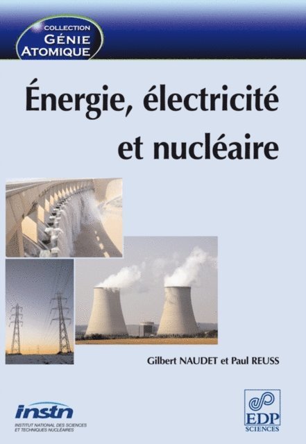 Paul Reuss, Gilbert Naudet - Énergie, électricité et nucléaire, E-bok