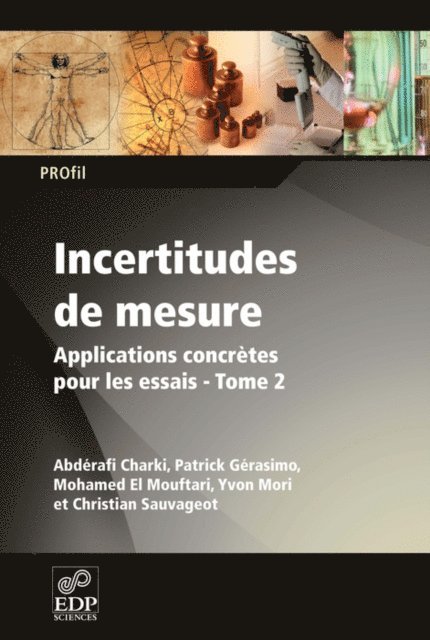 Christian Sauvageot, Yvon Mori, Mohamed El Mouftari, Patrick Gerasimo, Abderafi Charki - Incertitudes de mesures, E-bok