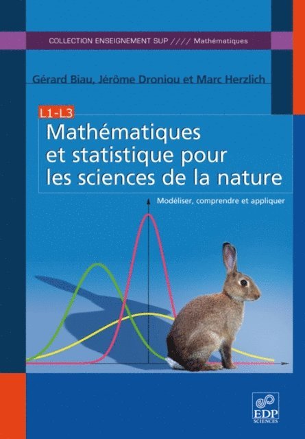 Marc Herzlich, Jerome Droniou, Gerard Biau - Mathématiques et statistique pour les sciences de la nature, E-bok