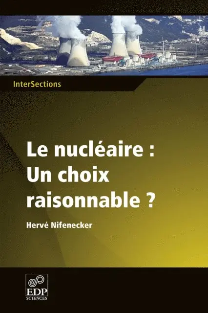 Herve Nifenecker - Le nucléaire : un choix raisonnable ?, E-bok. Tillgänglighet: Lägg i varukorg