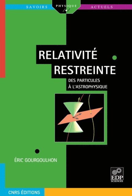 Eric Gourgoulhon - Relativité restreinte, E-bok