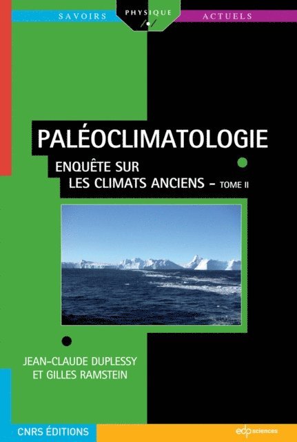 Gilles Ramstein, Jean-Claude Duplessy - Paléoclimatologie, E-bok