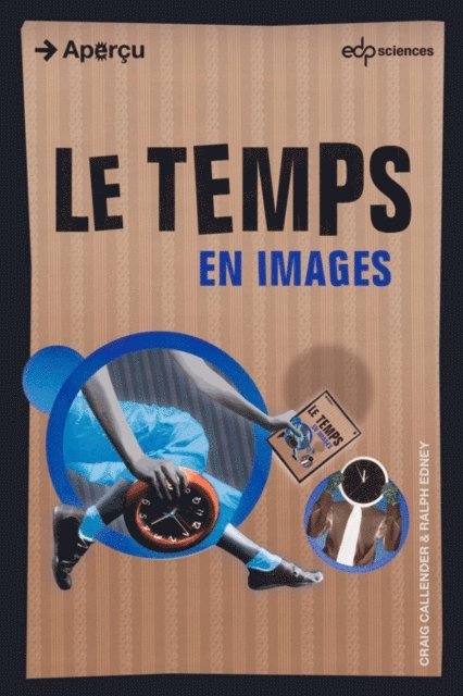 Ralph Edney, Craig Callender - Le temps en images, E-bok