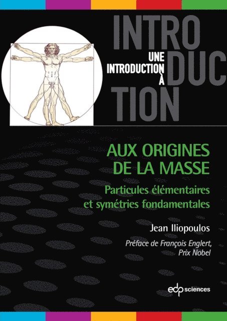 Jean Iliopoulos - Aux origines de la masse, E-bok