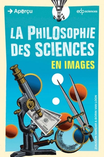 Borin Van Loon, Ziauddin Sardar - La philosophie des sciences en images, E-bok