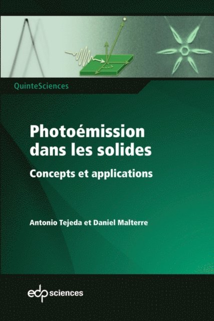 Daniel Malterre, Antonio Tejeda - Photoémission dans les solides, E-bok