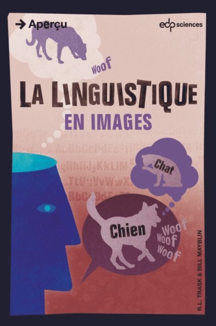 B. Mayblin, R.L. Trask - La linguistique en images, E-bok