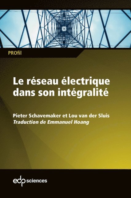 Lou Van der Sluis, Pieter Schavemaker - Le réseau électrique dans son intégralité, E-bok