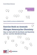 Exercise Book on Aromatic Nitrogen Heterocycles Chemistry
