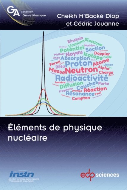 Cedric Jouanne, Cheikh M'Backe Diop - Eléments de physique nucléaire, E-bok