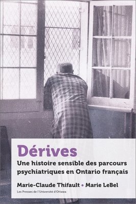 Marie-Claude Thifault, Marie LeBel - Dérives, Häftad