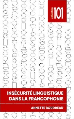 Annette Boudreau - Insécurité linguistique dans la francophonie, Häftad