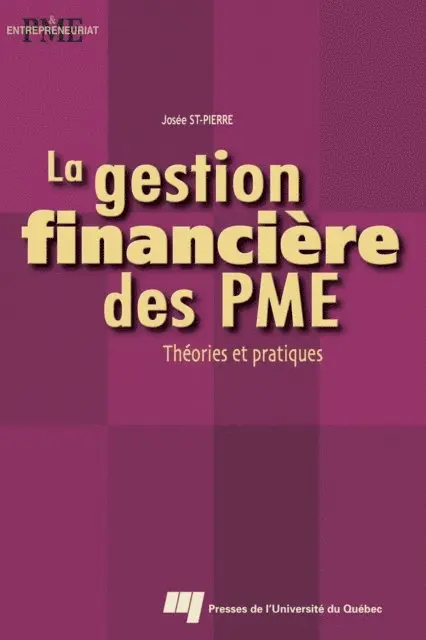St-Pierre Josee St-Pierre - La gestion financière des PME, E-bok. Tillgänglighet: Lägg i varukorg
