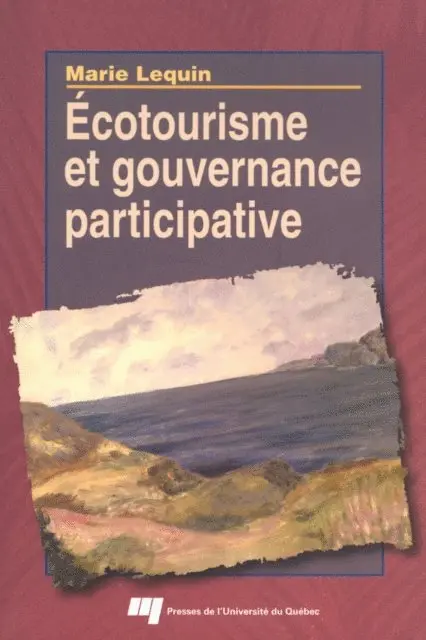 Lequin Marie Lequin - Écotourisme et gouvernance participative, E-bok. Tillgänglighet: Lägg i varukorg
