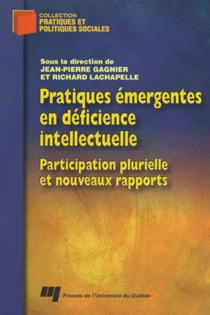 Lachapelle Richard Lachapelle, Gagnier Jean-Pierre Gagnier - Pratiques émergentes en déficience intellectuelle, E-bok. Tillgänglighet: Lägg i varukorg