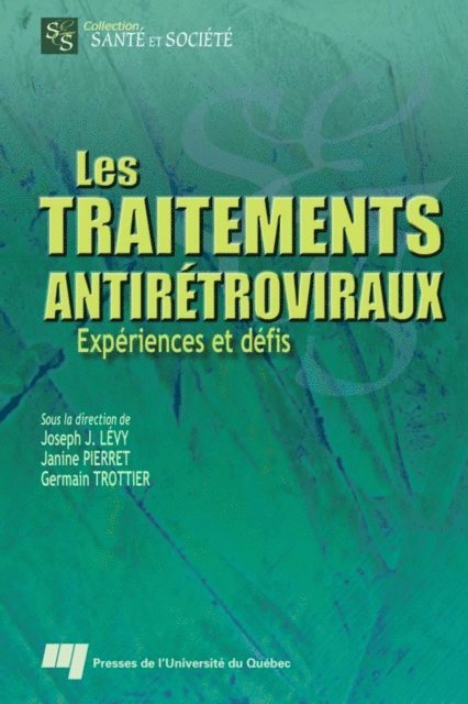 Pierret Janine Pierret, Levy Joseph Josy Levy - Les traitements antirétroviraux, E-bok