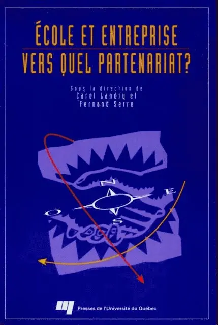 Serre Fernand Serre, Landry Carol Landry - École et entreprise, E-bok. Tillgänglighet: Lägg i varukorg